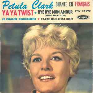 Petula Clark - Chante En Français Ya Ya Twist