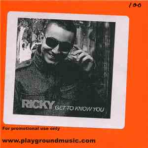Ricky  - Get To Know You