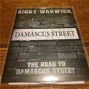 Ricky Warwick - The Road To Damascus Street