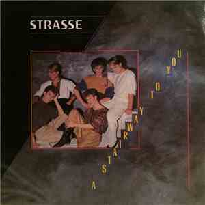 Strasse - A Stairway To You