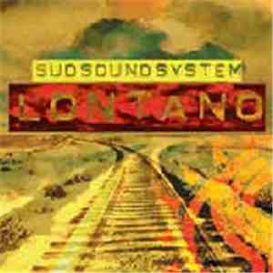 Sud Sound System - Lontano