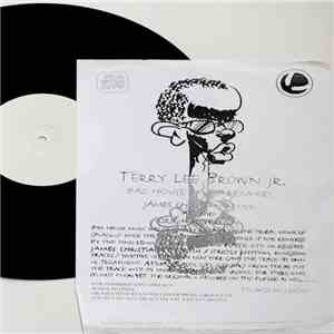 Terry Lee Brown Jr. - Bad House Music (Remixes)