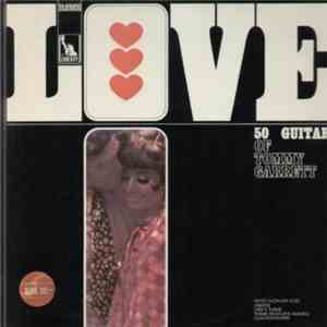 The 50 Guitars Of Tommy Garrett - Love