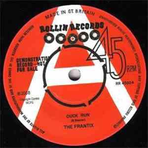 The Frantix - The Frantix - Duck Run/No Lovin' No River Blues Single