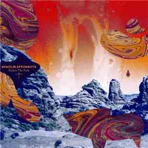 The Shaolin Afronauts - Follow The Path