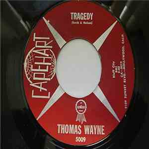 Thomas Wayne - No More No More / Tragedy