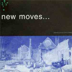 Various - New Moves ...