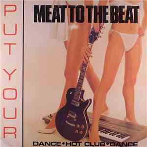 Various - Put Your Meat To The Beat