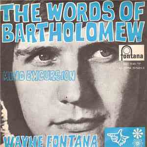 Wayne Fontana - The Words Of Bartholomew