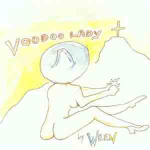Ween - Voodoo Lady