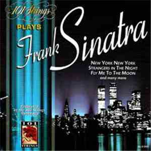 101 Strings - Plays Frank Sinatra