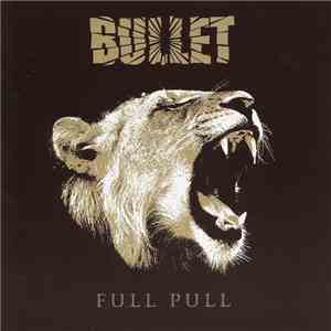 Bullet  - Full Pull