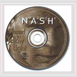 Chuck Nash - Dressed in Yellow Light (Limited Edition Promo)
