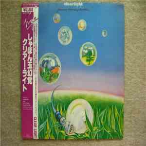 Clearlight - Forever Blowing Bubbles （しゃぼん玉幻覚）
