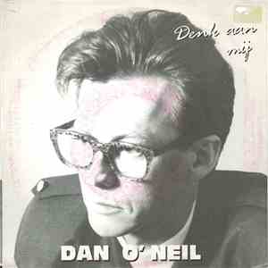 Dan O'Neil - Come Back Home / Denk Aan Mij