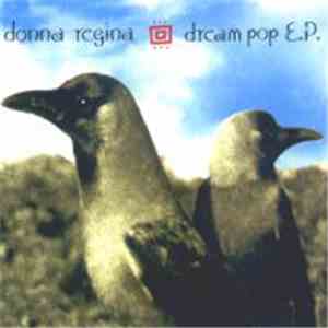 Donna Regina - Dream Pop E.P.