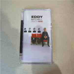 Eddy Mitchell - Frenchy tour