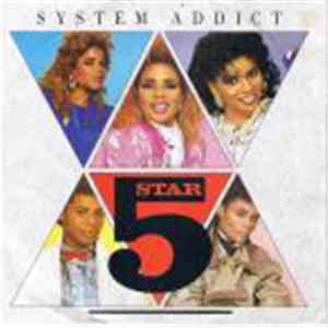 Five Star - System Addict