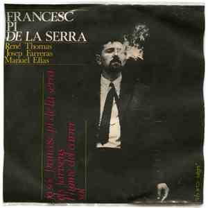 Francesc Pi De La Serra - Canta Les Seves Cançons (II)