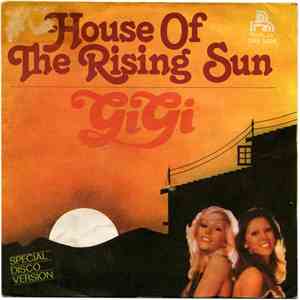 Gigi  - House Of The Rising Sun