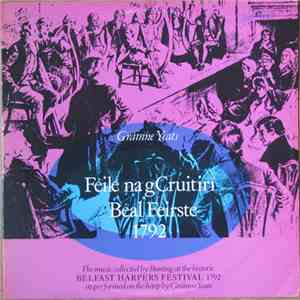 Gráinne Yeats - Féile Na gCruitirí Béal Feirste 1792 - Belfast Harpers Fest ...