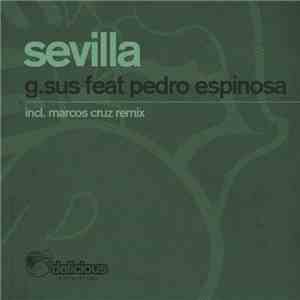 G.Sus feat. Pedro Espinosa - Sevilla