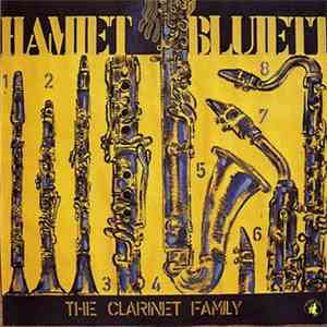 Hamiet Bluiett - The Clarinet Family