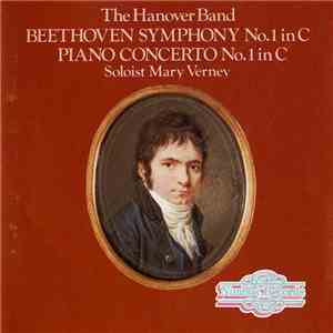 Hanover Band, Mary Verney, Ludwig van Beethoven - Beethoven Symphony No. 1  ...