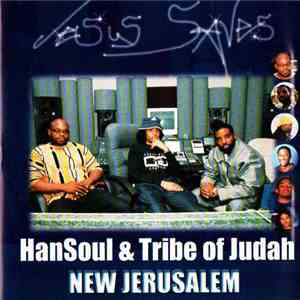 HanSoul & Tribe Of Judah  - New Jerusalem