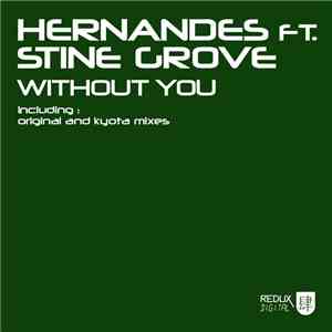 Hernandes Ft. Stine Grove - Without You