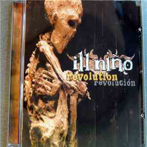 Ill Niño - Revolution Revolución