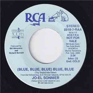 Jo-El Sonnier - (Blue, Blue, Blue) Blue, Blue