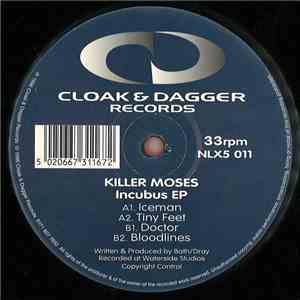 Killer Moses - Incubus EP