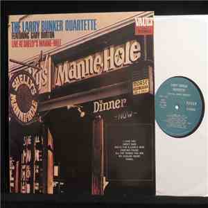 Larry Bunker Quartette Featuring Gary Burton - Live At Shelly's Manne-Hole
