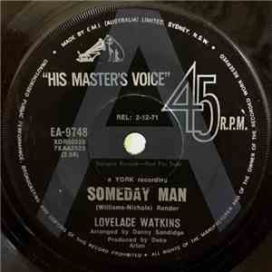 Lovelace Watkins - Someday Man