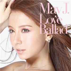 May J. - Love Ballad