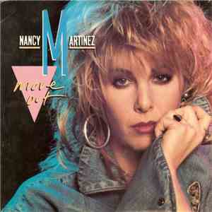 Nancy Martinez - Move Out / Without Love