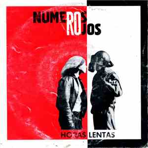 Números Rojos - Horas Lentas
