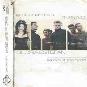 NSYNC, Gloria Estefan - Music Of My Heart