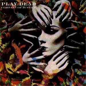 Play Dead  - Company Of Justice