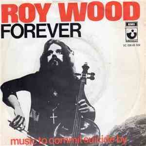 Roy Wood - Forever