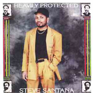 Santana  - Heavily Protected