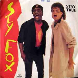 Sly Fox - Stay True