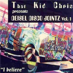 That Kid Chris - Diesel Disco Jointz Vol. 1