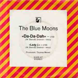 The Blue Moons - Da-Da-Dah