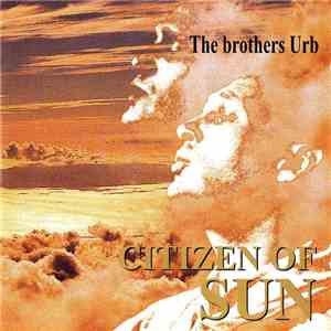 The Brothers Urb - Citizen Of Sun