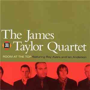The James Taylor Quartet featuring Roy Ayers and Ian Anderson - Room At The ...