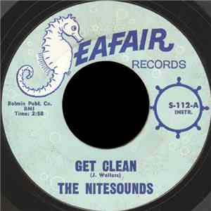 The Nitesounds - Get Clean / On Broadway