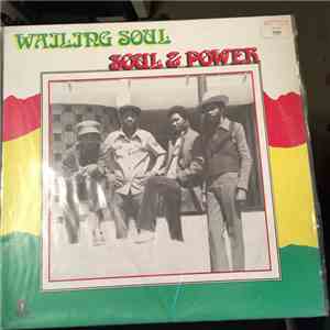 The Wailing Souls - Soul & Power