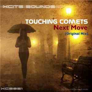 Touching Comets - Next Move